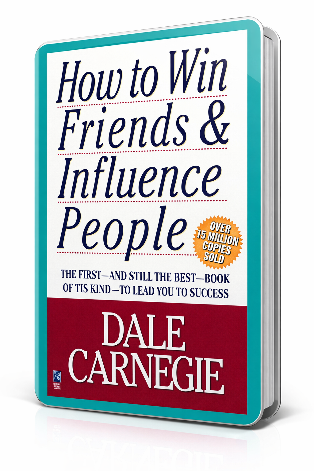 How to Win Friends and Influence People